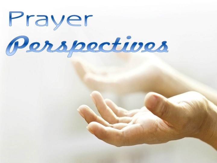 Prayer Perspectives